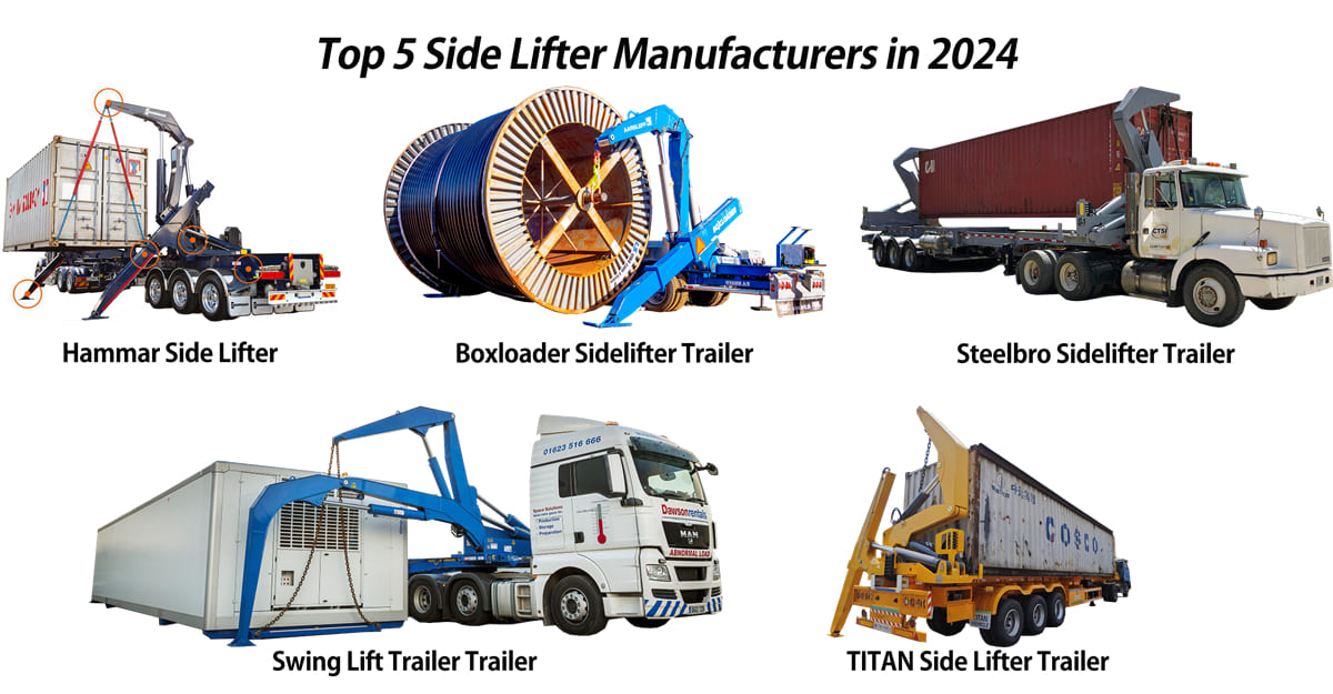 Top 5 Side Lifter Manufacturers in 2024 - Hammar, Boxloader, Steelbro, Swing, TITAN